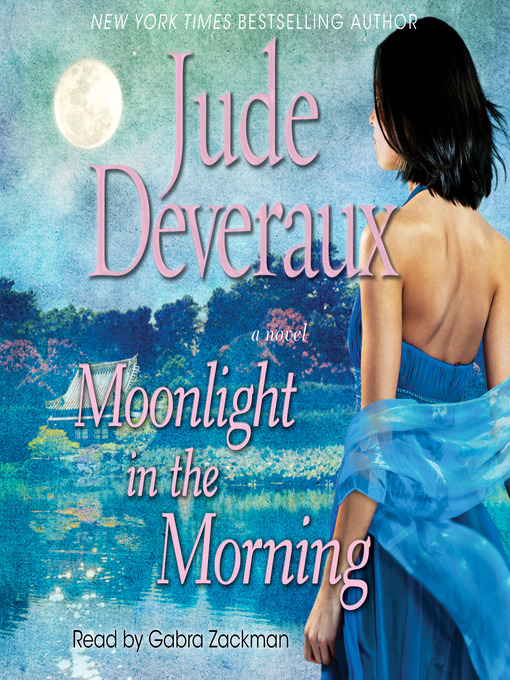 Title details for Moonlight in the Morning by Jude Deveraux - Available